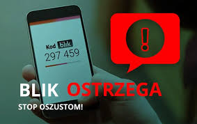 na zdjęciu telefon komórkowy z przykładowym kodem BLIK oraz napis BLIK OSTRZEGA, STOP OSZUSTOM!